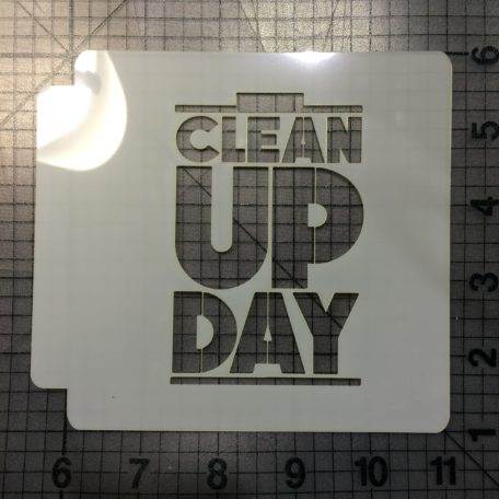 Clean Up Day Stencil 100