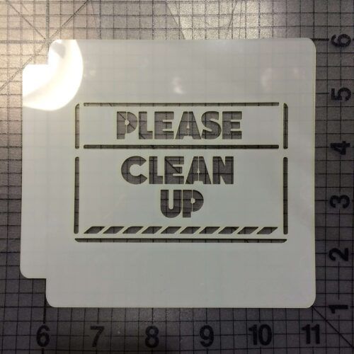 Please Clean Up Stencil 100