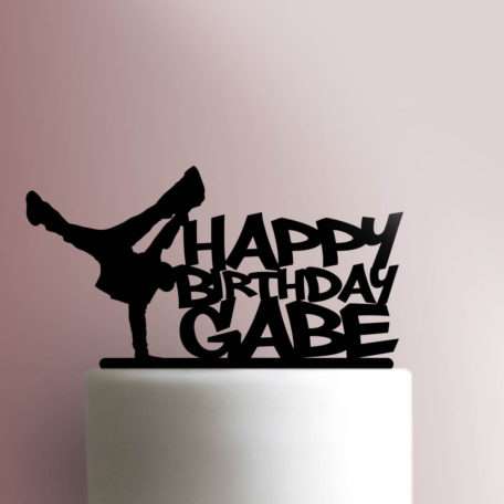 Custom Breakdancer Happy Birthday Name 225-B430 Cake Topper