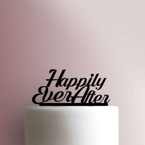 Happily Ever After Cake Topper 100
