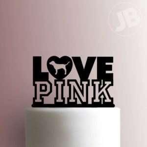 Love PINK Cake Topper 100