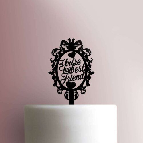 You're My Best Friend Damask Cake Topper 100