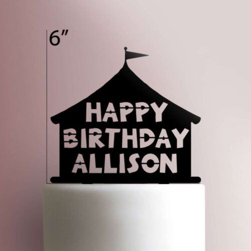 Custom Circus Happy Birthday Cake Topper 101