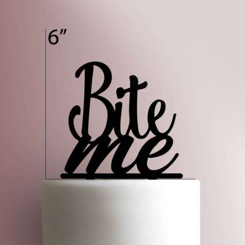 Bite Me 225-071 Cake Topper