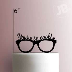 You're So Cool 225-068 Cake Topper