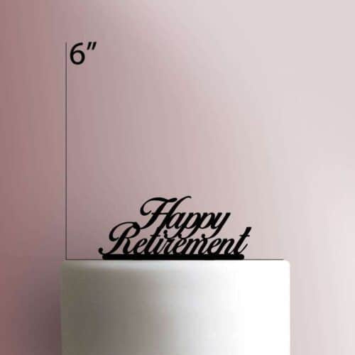 Happy Retirement 225-147 Cake Topper
