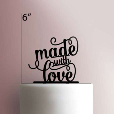 Made with Love 225-102 Cake TopperMade with Love 225-102 Cake Topper