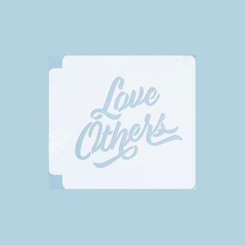 Love Others 783-A030 Stencil