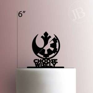 Star Wars - Choose Wisely 225-308 Cake Topper