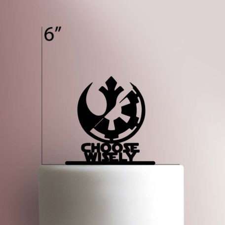 Star Wars - Choose Wisely 225-308 Cake Topper