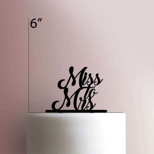 Miss To Mrs 225-396 Cake Topper