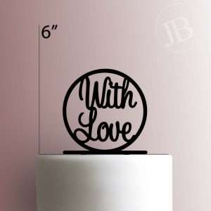 With Love 225-466 Cake Topper