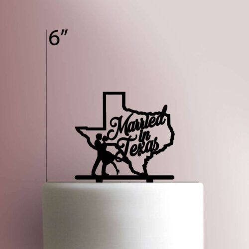 Married in Texas 225-642 Cake Topper