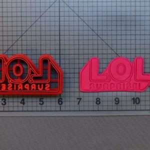 LOL Surprise Doll Logo 266-B101 Cookie Cutter