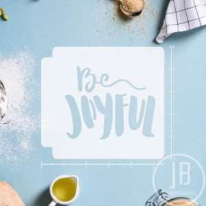 Be Joyful 783-B107 Stencil