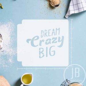 Dream Crazy Big 783-B942 Stencil