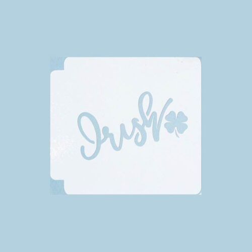 St. Patricks Day - Irish 783-B987 Stencil