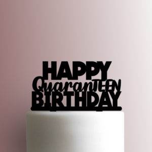 Happy QuaranTEEN Birthday 225-891 Cake Topper