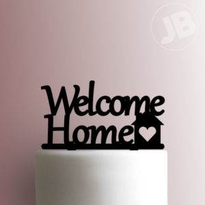 Welcome Home 225-883 Cake Topper