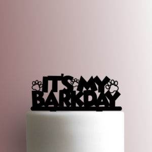 Dog - Its My Barkday 225-A010 Cake Topper
