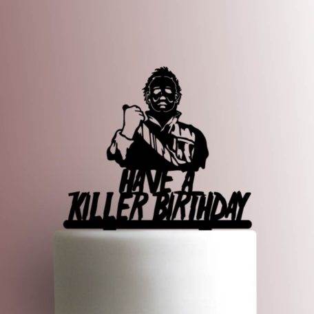 Halloween - Michael Myers Have a Killer Birthday 225-A495 Cake Topper