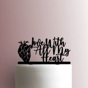 Love With All My Heart 225-A740 Cake Topper