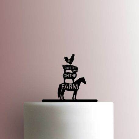 Life Is Better On The Farm 225-B113 Cake Topper