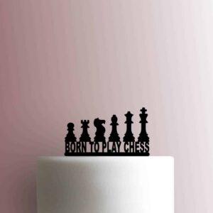 Born To Play Chess 225-B483 Cake Topper