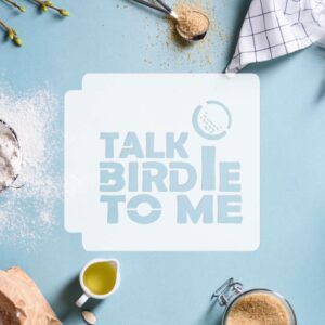 Golf Talk Birdie To Me 783-I176 Stencil
