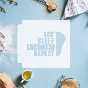 Eat Sleep Lacrosse Repeat 783-I563 Stencil